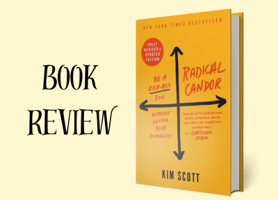 Book review Radical Candor